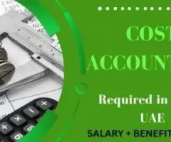 Cost Accountant Required in Dubai