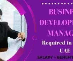 Business Development Manager Required in Dubai