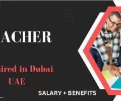 Teacher Required in Dubai