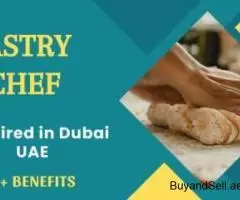 Pastry Chef Required in Dubai