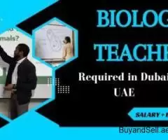 Biology Teacher Required in Dubai