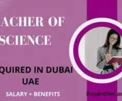 Teacher of Science Required in Dubai