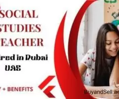 Social studies teacher Required in Dubai