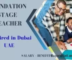 Foundation Stage Teacher Required in Dubai