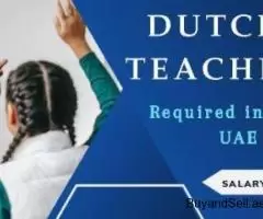 Dutch Teacher Required in Dubai