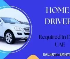 HOME DRIVER Required in Dubai