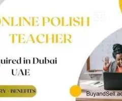 Online Polish Teacher Required in Dubai