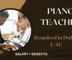 Piano Teacher Required in Dubai