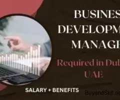 Business Development Manager Required in Dubai