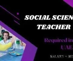 Social Science Teacher Required in Dubai