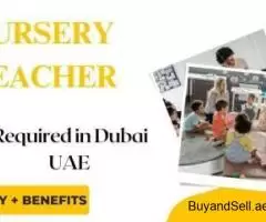 Nursery Teacher Required in Dubai