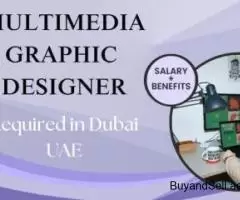 Multimedia Graphic Designer Required in Dubai