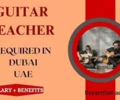 Guitar Teacher Required in Dubai