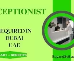 Receptionist Required in Dubai