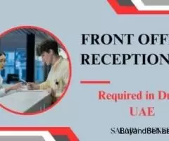 Front Office Receptionist Required in Dubai