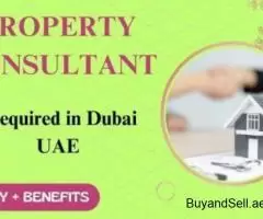 Property Consultant Required in Dubai