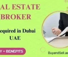 Real Estate Broker Required in Dubai