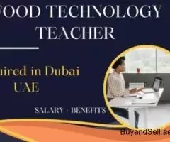 Food Technology Teacher Required in Dubai