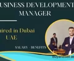 Business Development Manager Required in Dubai