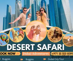 Desert Safari Dubai Adventures | Dubai Desert Safari |+971 55 553 8395