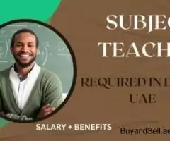 Subject Teacher Required in Dubai