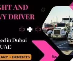 DRIVER (light and Heavy ) Required in Dubai