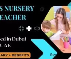 EYFS Nursery Teacher Required in Dubai