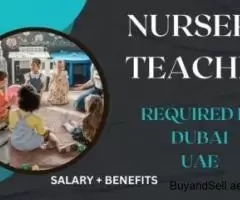 Nursery Teacher Required in Dubai