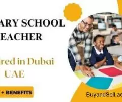 Primary School Teacher Required in Dubai