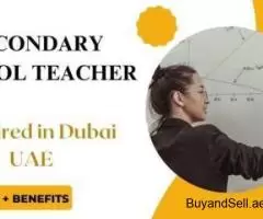 Secondary School Teacher Required in Dubai