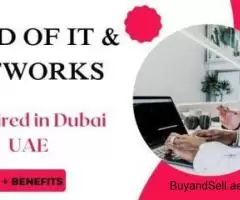 Head of IT & Networks Required in Dubai