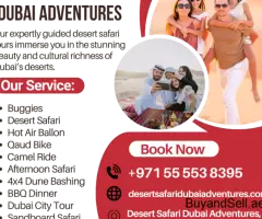 Desert Safari Dubai Adventures | Dubai Desert Safari |+971 55 553 8395