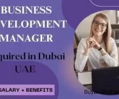 Business Development Manager Required in Dubai