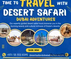 Desert Safari Dubai Adventures | Dubai Desert Safari |+971 55 553 8395