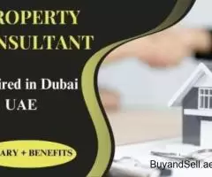 Property Consultant Required in Dubai