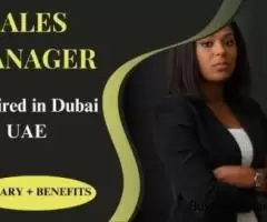 Sales Manager Required in Dubai