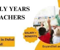 Early Years Teachers Required in Dubai