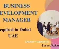 Business Development Manager Required in Dubai