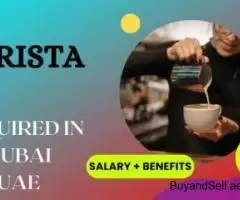 Barista Required in Dubai