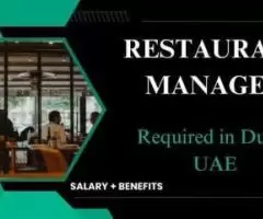 Restaurant Manager Required in Dubai