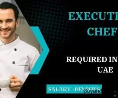 Executive Chef Required in Dubai