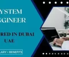 System Engineer Required in Dubai