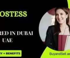 Hostess Required in Dubai