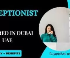 Receptionist Required in Dubai