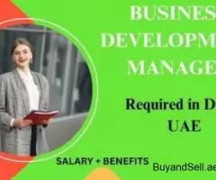 Business Development Manager Required in Dubai