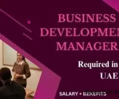 Business Development Manager Required in Dubai