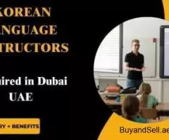 Korean Language Instructors Required in Dubai