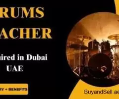 Drums teacher Required in Dubai