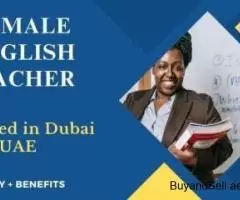 Female English Teacher Required in Dubai