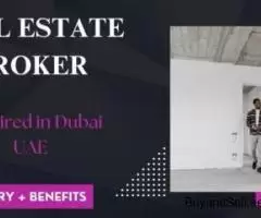 Real Estate Broker Required in Dubai